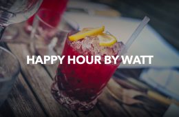 happy hour by watt